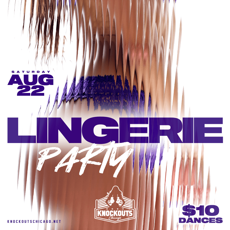 8.22 at Knockouts Chicago